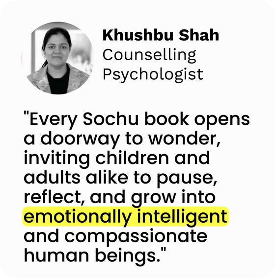 Khushbu Shah, Counselling Psychologist - quote about Sochu books