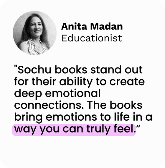Anita Madan, Educationist - quote about Sochu books